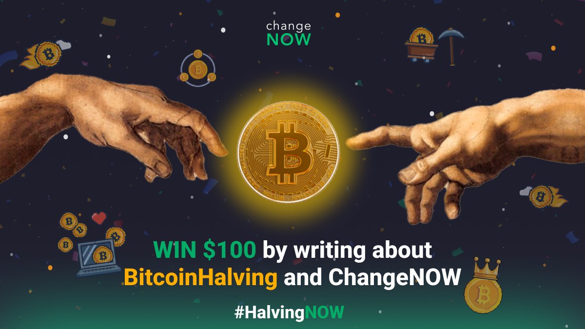 ChangeNOW Ushers in a New Era of Creativity with the #HalvingNOW Twitter Contest – A Chance to Win 100 USDT!